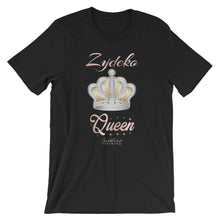 Load image into Gallery viewer, Zydeko Queen Unisex T-Shirt (6 Colors Available)